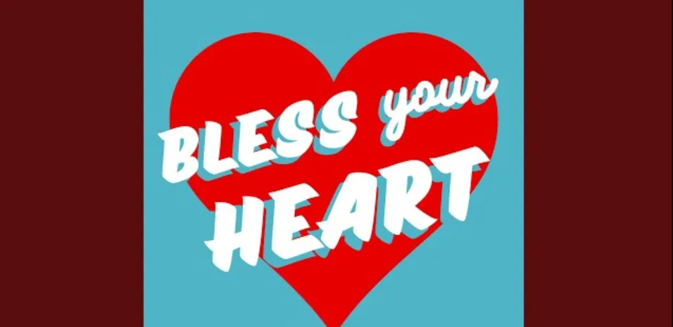 bless your heart meaning