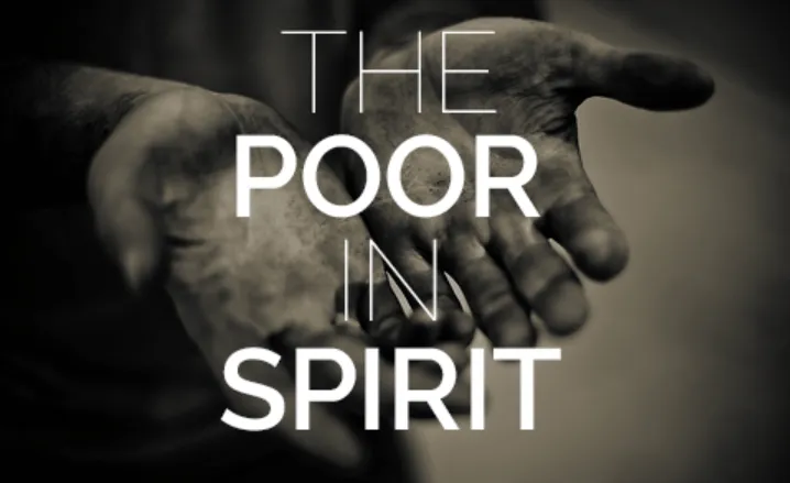 blessed are the poor in spirit