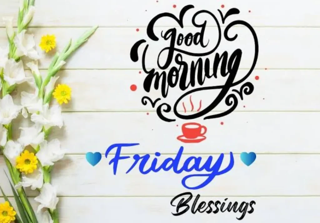 friday morning blessings