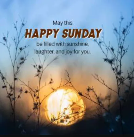 happy and bless sunday