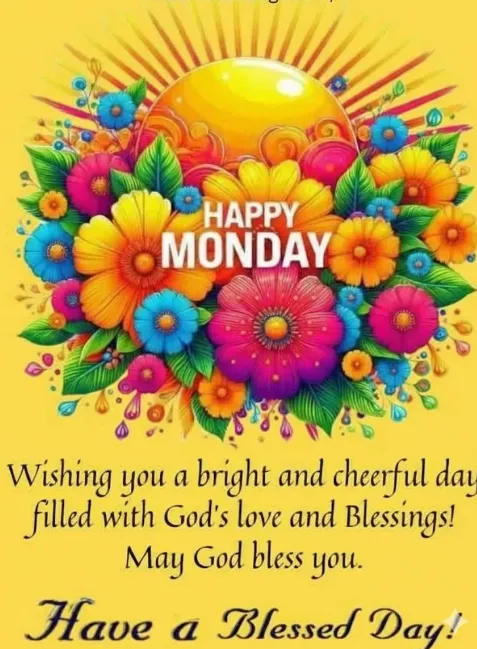 happy monday blessings