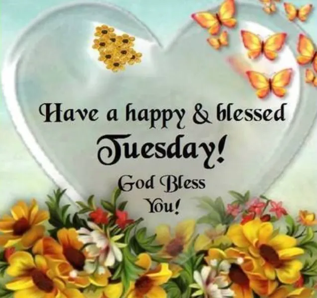 happy tuesday blessings