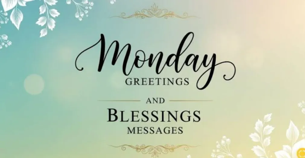 monday blessings 