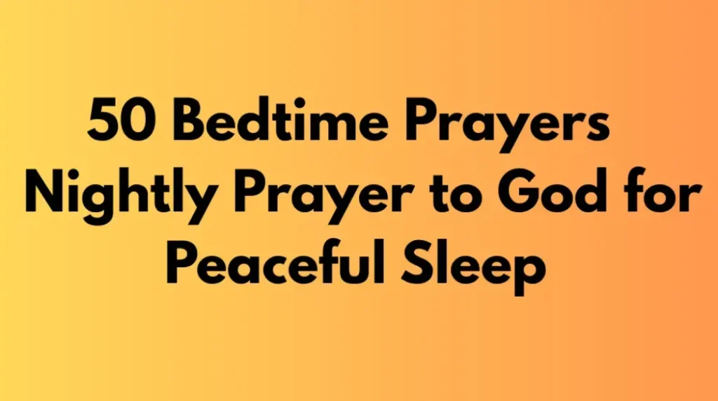 nighttime prayers for adults